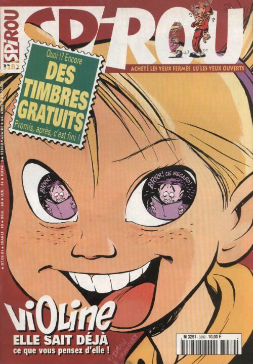 Spirou n°3282 : Violine, elle sait déjà ce que vous pensez d'elle ! - Collectif -  Spirou - Livre