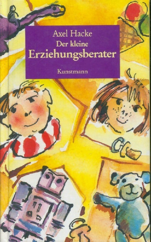 Der kleine Erziehungsberater - Axel Hacke -  Kunstmann - Livre