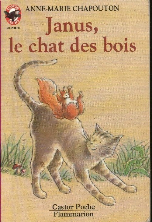 Janus, le chat des bois - Anne-Marie Chapouton -  Castor Poche - Livre