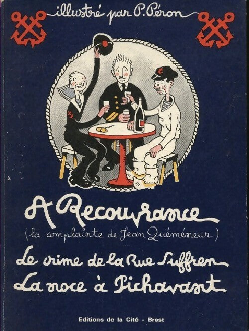 A Recouvrance - Pierre Péron -  Cité GF - Livre