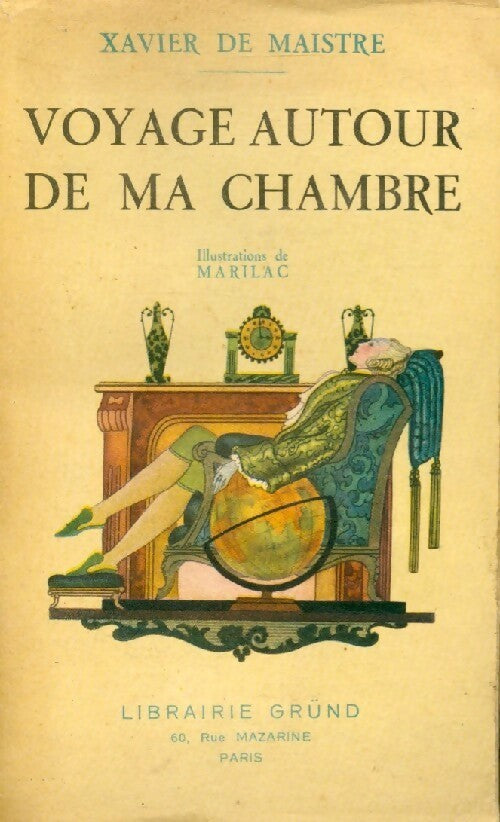 Voyage autour de ma chambre - Xavier De Maistre -  La bibliothèque précieuse - Livre