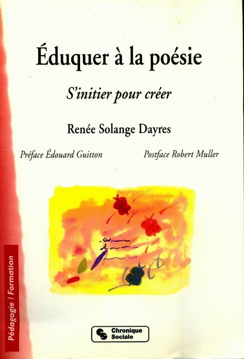 Eduquer à la poésie - Renée Solange Dayres -  Pédagogie / Formation - Livre