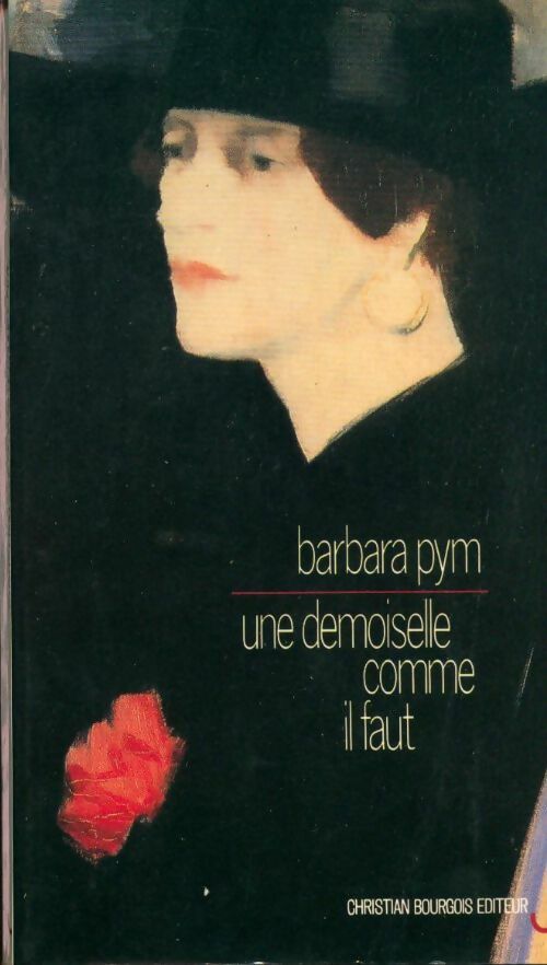 Une demoiselle comme il faut - Barbara Pym -  Bourgois GF - Livre