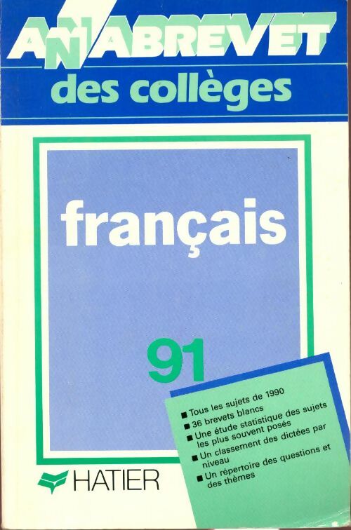 Annabrevet sujets 1991 Tome I : Français - Collectif -  Annabrevet - Livre