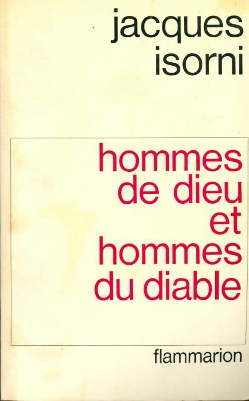Hommes de dieu et hommes du diable - Jacques Isorni -  Flammarion GF - Livre