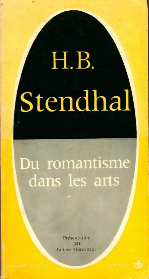 Du romantisme dans les arts - Stendhal -  Miroirs de l'art - Livre
