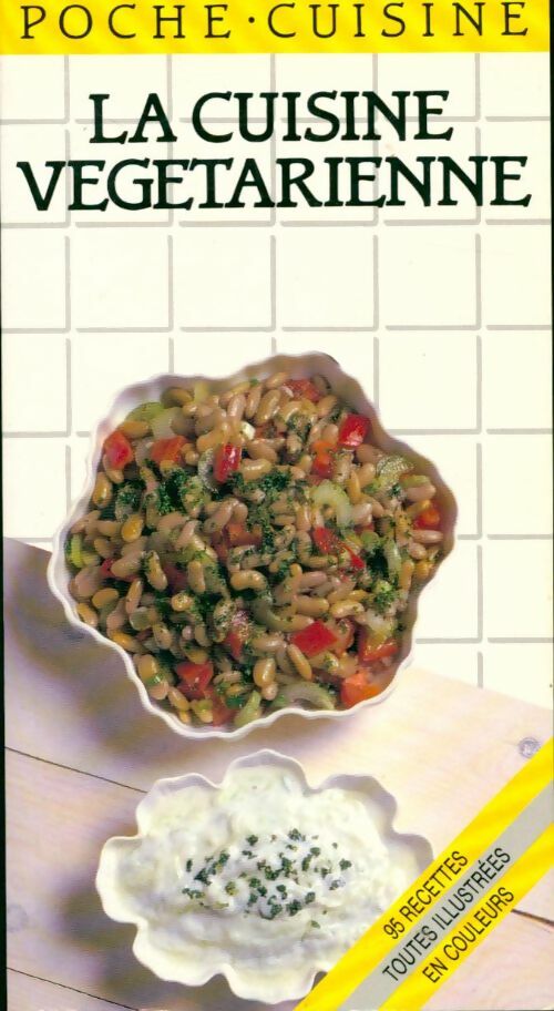 La cuisine végétarienne - Carole Handslip -  Poche-cuisine - Livre