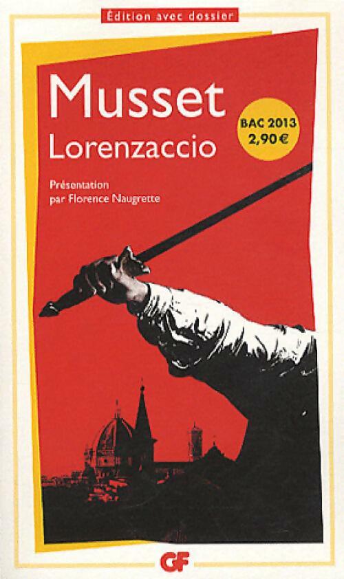 Lorenzaccio - Alfred De Musset -  GF - Livre