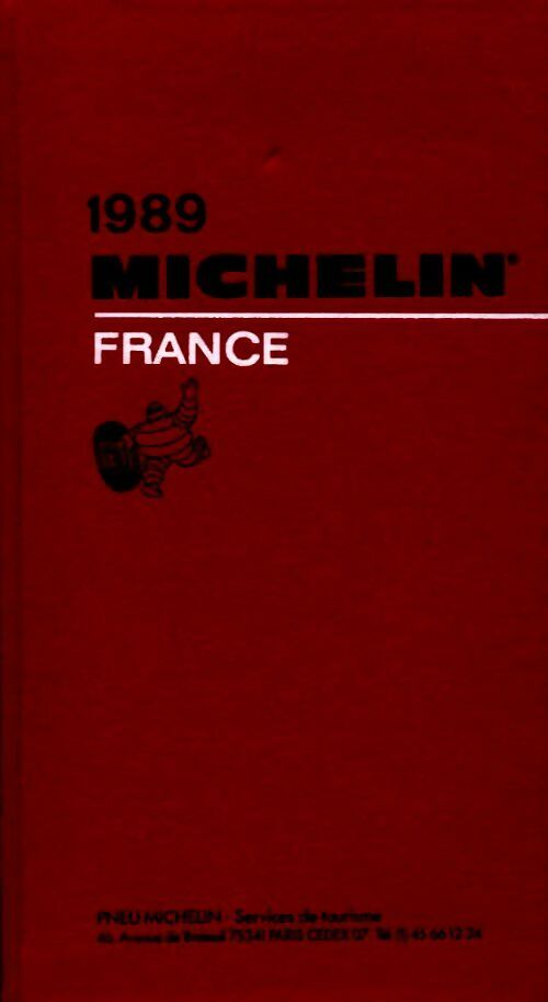 Guide Michelin France 1989 - Collectif -  Guide rouge - Livre
