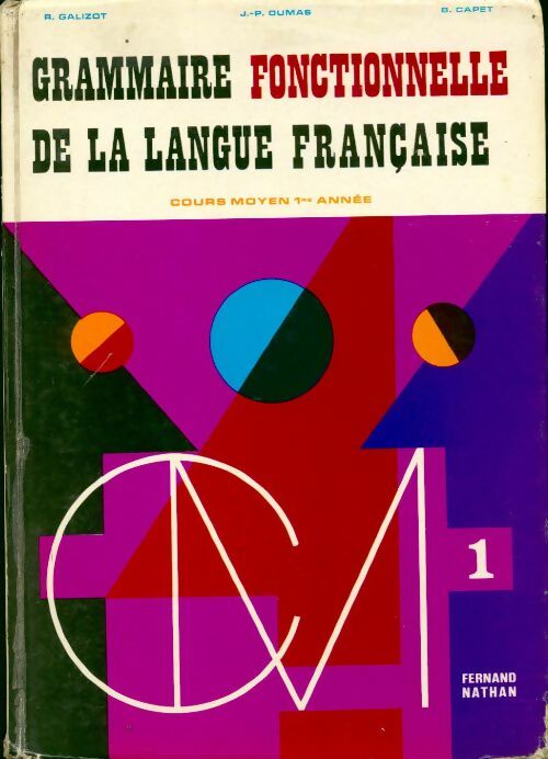 Grammaire fonctionnelle de la langue francaise CM1 - Collectif -  Nathan GF - Livre
