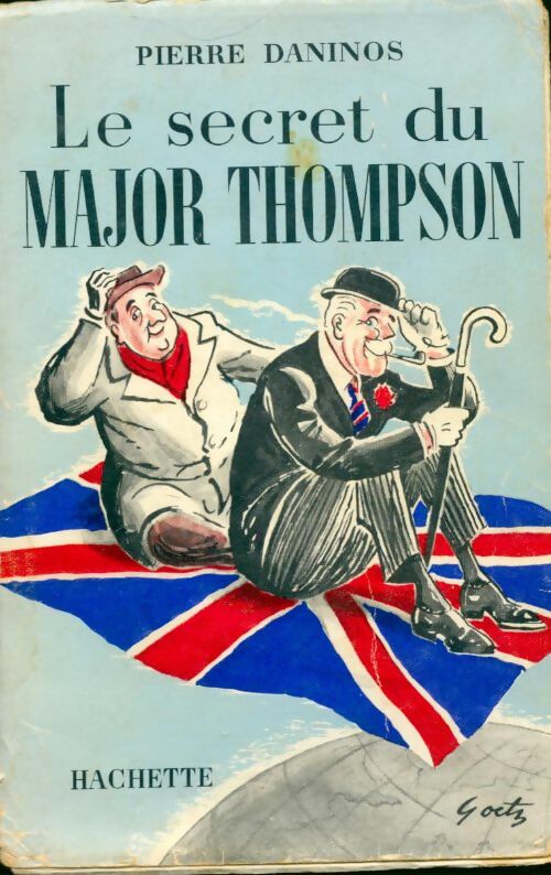 Le secret du major Thompson - Pierre Daninos -  Hachette GF - Livre