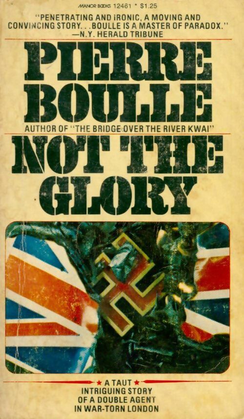 Not the glory - Pierre Boulle -  Manor books - Livre