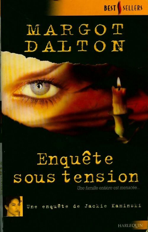 Enquête sous tension - Margot Dalton -  Best-Sellers Harlequin - Livre