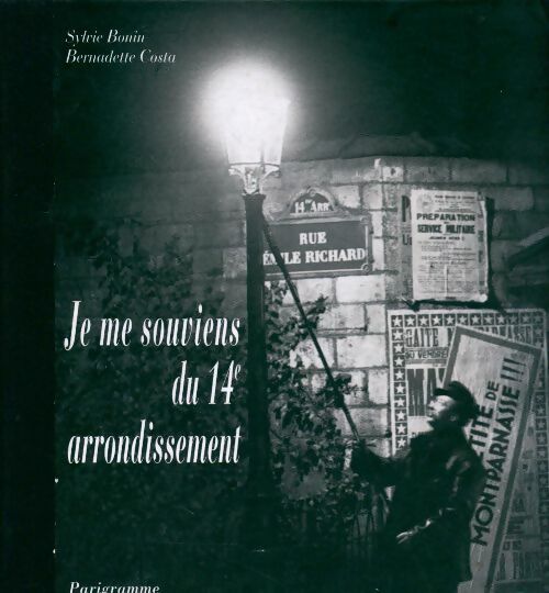 Je me souviens du 14e arrodissement - Sylvie Bonin -  Parigramme GF - Livre