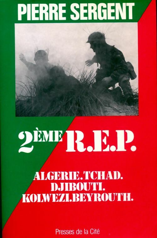 2ème R.E.P. - Pierre Sergent -  Presses de la Cité GF - Livre