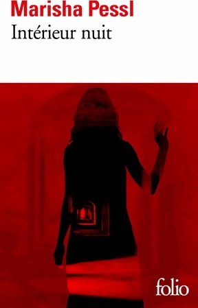 Intérieur nuit - Marisha Pessl -  Folio - Livre