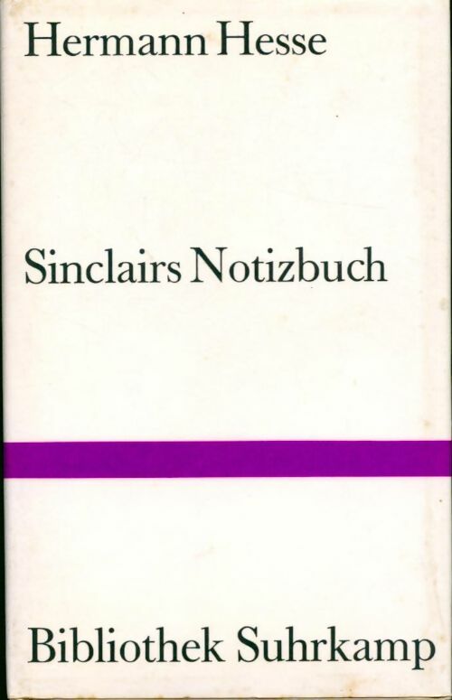 Sinclairs notizbuch - Hermann Hesse -  Bibliothek Suhrkamp - Livre