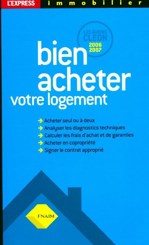Bien acheter votre logement - Philippe Cléon -  Les Guides Cléon - Livre