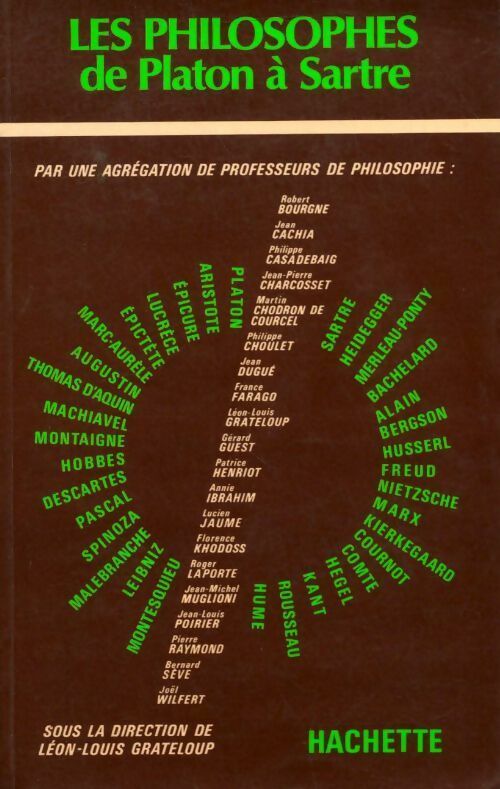 Les philosophes de Platon à Sartre - Léon-Louis Grateloup -  Hachette GF - Livre