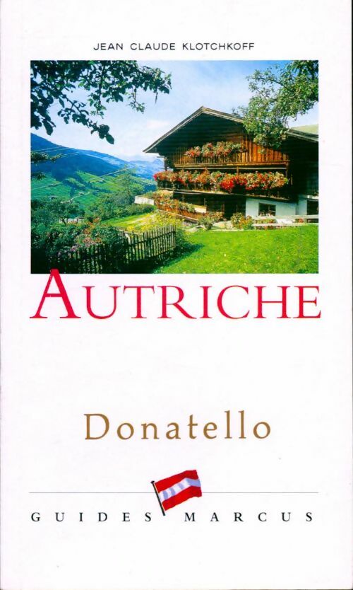 Autriche - Jean-Claude Klotchkoff -  Guides Marcus - Livre