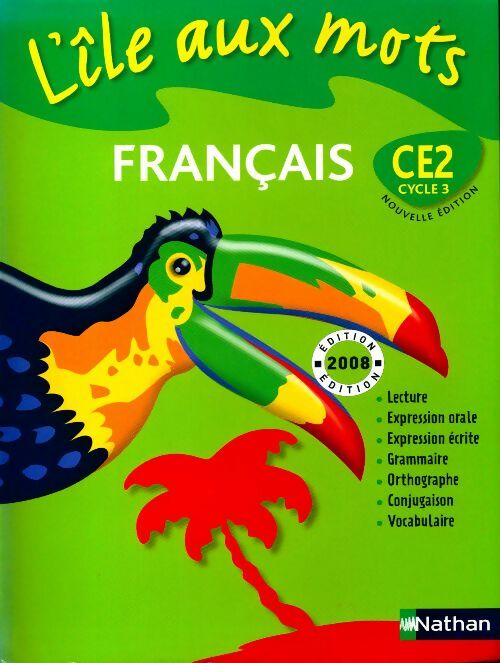 L'île aux mots CE2 - Alain Bentolila -  Nathan GF - Livre