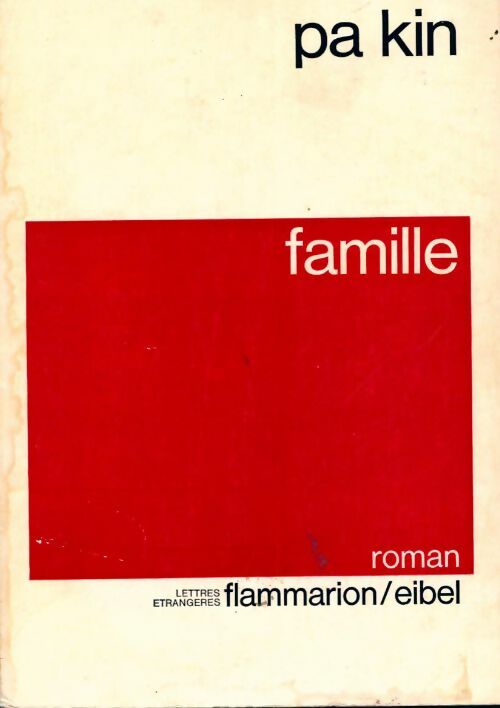 Famille - Pa Kin -  Lettres étrangères - Livre
