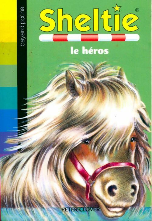 Sheltie, le héros - Peter Clover -  SOS Animaux - Livre