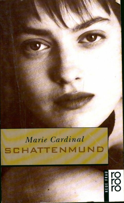 Schattenmund - Marie Cardinal -  Ro ro ro - Livre