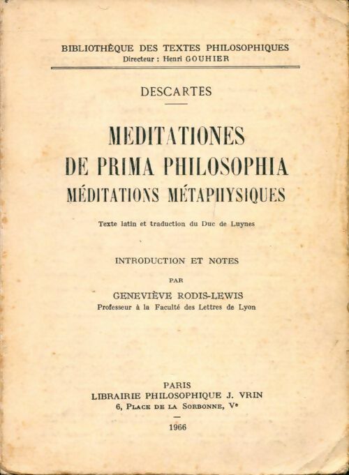 Meditationes de prima philosophia - René Descartes -  Bibliothèque des textes philosophiques - Livre