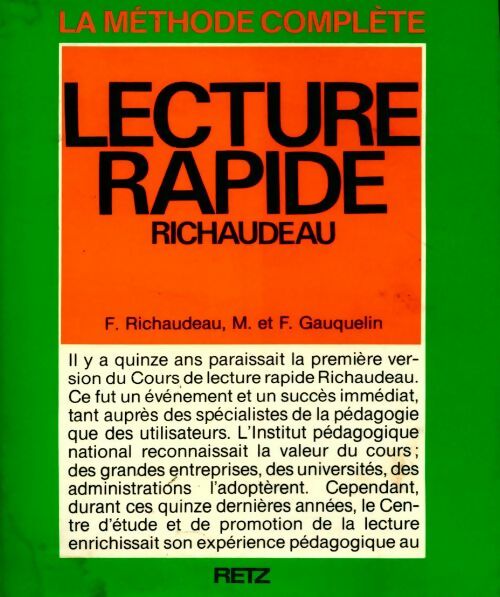 La méthode complète de lecture rapide Richaudeau - François Richaudeau -  Retz GF - Livre