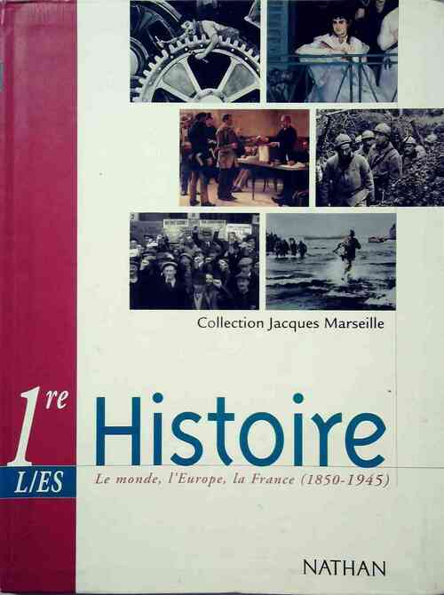Histoire Premières L, EL - Jacques Marseille -  Nathan GF - Livre