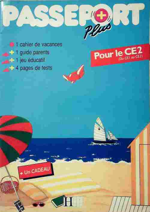 Passeport Plus pour le CE2 - Annie Guyard -  Passeport - Livre