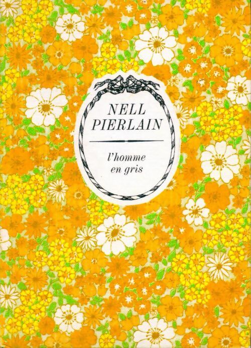 L'homme en gris - Nell Pierlain -  Cercle Arc-en-Ciel Romanesque - Livre