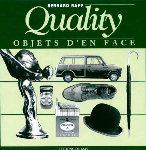 Quality. Objets d'en face - Bernard Rapp -  Objets - Livre