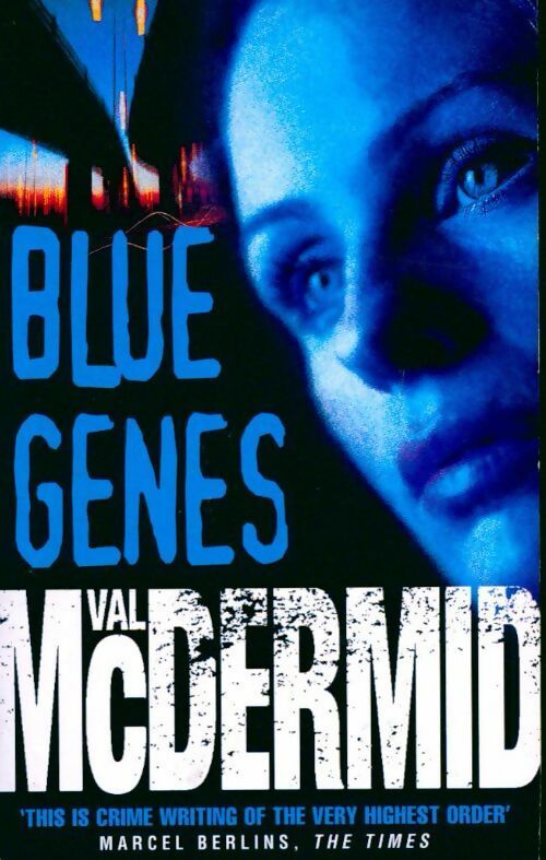 Blue genes - Val McDermid -  HarperCollins Books - Livre