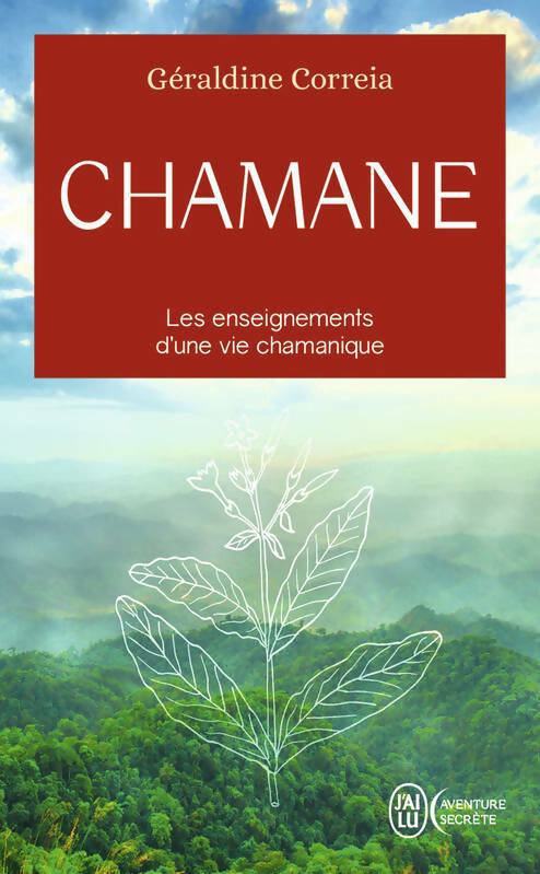 Chamane - Cécilia Correia -  J'ai Lu - Livre
