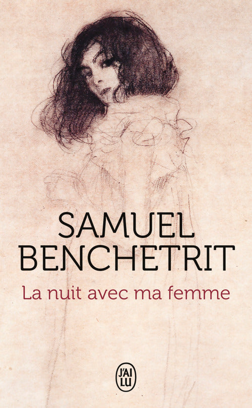 La nuit avec ma femme - Samuel Benchetrit -  J'ai Lu - Livre