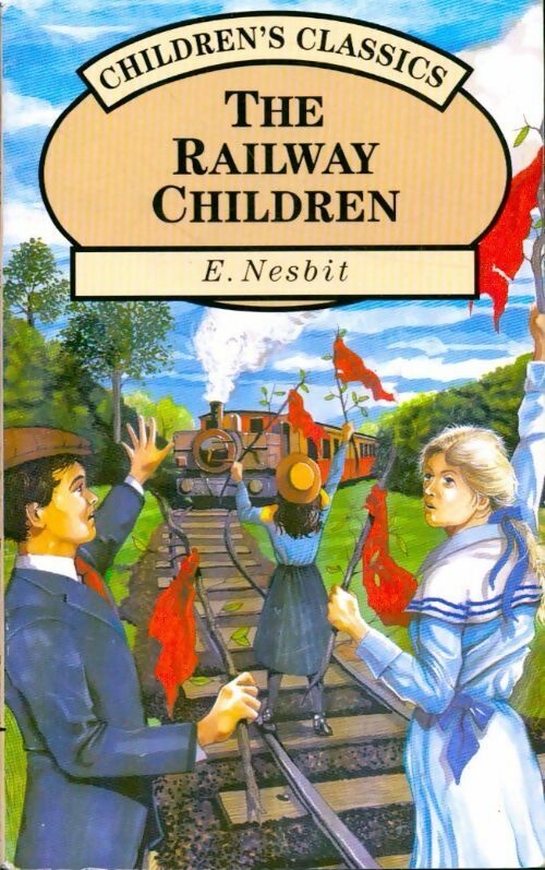 The railway children - Edith Nesbit -  Children Press - Livre