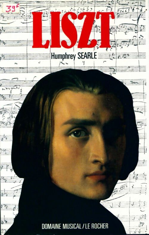 Liszt - Humphrey Searle -  Domaine musical - Livre