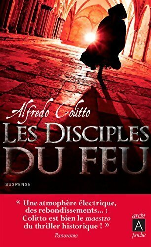 Les disciples du feu - Alfredo Colitto -  Archipoche - Livre