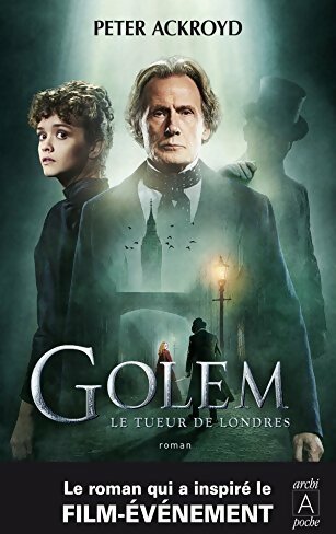 Le Golem de Londres - Peter Ackroyd -  Archipoche - Livre