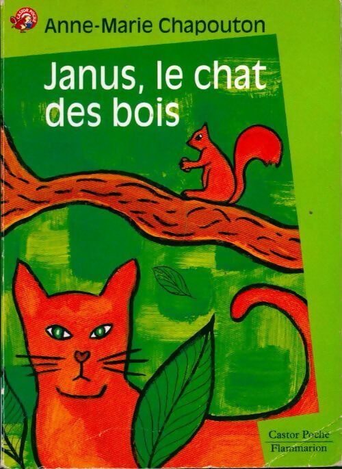 Janus, le chat des bois - Anne-Marie Chapouton -  Castor Poche - Livre