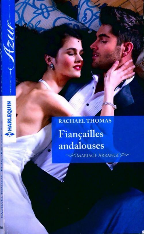 Fiançailles andalouses - Rachael Thomas -  Azur - Livre
