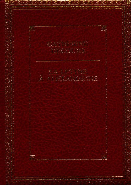 La lettre à Alexandrine - Catherine Decours -  Super Bibliothèque - Livre