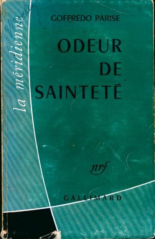 Odeur de sainteté - Goffredo Parise -  La Méridienne - Livre
