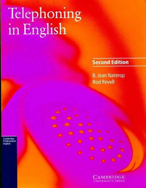 Telephoning in English - Rod Revell -  Cambridge professional English - Livre