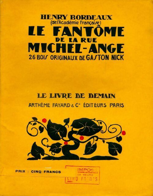 Le fantôme de la rue Michel-Ange - Henri Bordeaux -  Le livre de demain (Grand format) - Livre