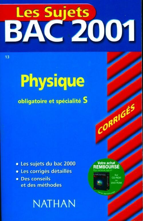 Physique Terminale S obligatoire et spécialité, sujets corrigés - Michel Faye -  Sujets Nathan - Livre