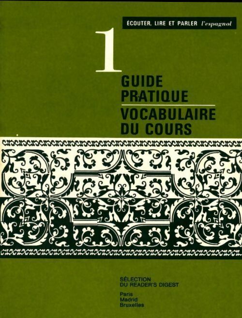 Ecouter lire et parler l'espagnol Tome I - Collectif -  Reader poches divers - Livre