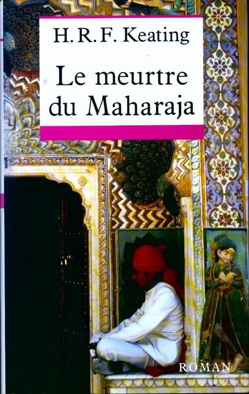 Le meurtre du Maharadja - Michel Peyramaure -  Le Grand Livre du Mois GF - Livre